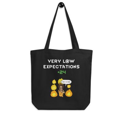 Very Low Expectations RimWorld Tote Bag